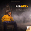 Vuma Dlozi - Big Zulu&Mnqobi Yazo