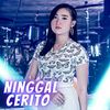 Ninggal Cerito - Yeni Inka