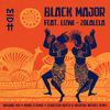 Zolalela - Black Major&Amine K (Moroko Loko)&Sebastien Dutch&Kreative Nativez&Lizwi