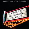 Recognition (Explicit) - Menace ZM&M.Y.I.