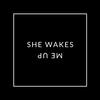 She Wakes Me Up - RJP