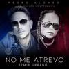 No Me Atrevo (Remix Urbano) - Pedro Alonso&Carlos Montesquieu