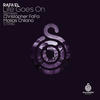 Life Goes On (Matias Chilano Remix) - Rafa'EL&Matias Chilano