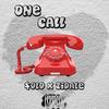 One Call (feat. ZidaleThePoet) (Explicit) - $oe&Zidalethepoet