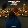 Juice (Bacon Remix) - Trickr&Flynninho&realnamejames&Bacon&Scott Coleman&Flynn Collins