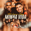 Minha Vida - MC Liro&Roig