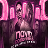 Novin do Movimento (Explicit) - MC Willian&MC Mel