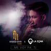 Me Voy pa' Tj - Brandon Reyes y Elvin&La Zona