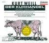 Act I: Der Madchenraub: Ich wohne auf der anderen Seite des Flusses (Juan, 3 Burschen, Emilio, Madchen, Juanita) - Eberhard Büchner&Gerd Grochowski&Josef Otten&Lucy Peacock