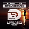 StrandHouse (Original Mix) - Klangtitan