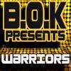 Warriors - B.O.K