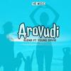 Arovudi(feat. Young Davie) - Elena&Young Davie