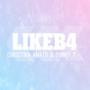 Likeb4 - Christina Amato&Donny T