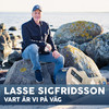 Vart är vi på väg - Lasse Sigfridsson&Andreas Åhlin&Ulf Georgsson