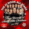 Have Yourself A Merry Little Christmas - The JC Dook All-Stars&KG