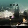 Licor 43 (Remastered 2023) - KHALIFA DJ