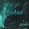 Paradise (Explicit) - DREAMCVST XXI&Xloers&DAEMON RECEIVER