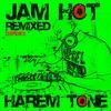 Jam Hot (Adreas Zead Remix) - Harem Tone&Adreas Zead