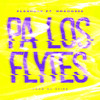 Pa los Flytes - Flashbak&Drago200&Maycol González Cortés