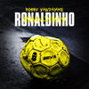 RONALDINHO - Bobby Vandamme