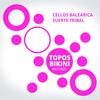 Suerte Tribal (Percussive Mix, Pt. 1) - Cellos Balearica