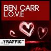 L.O.V.E (Original Mix) - Ben Carr