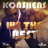 We the Best - Edit - Konshens