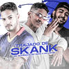 Trajado de Skank(feat. Mc Lekão) (Explicit) - MC Ricardinho&MC Reino