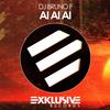 Ai Ai Ai (Original Mix) - DJ Bruno F