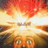 B.L.O.W (Explicit) - Space Empire