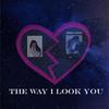 the way i look at you (feat. Seon) (Explicit) - endly&Daniel Javan&Seon