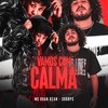 Vamos Com Calma - Skorps&MC RUAN RZAN