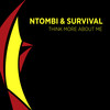 You Are The One - Ntombi&Survival