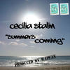 Summers Coming (Club Version) - Cecilia Stalin