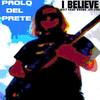 I Believe(2017 Hard Brass Jpn Vrs) - Paolo Del Prete