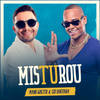 Misturou - Mano Walter&Léo Santana