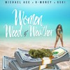 Women ** Weather(feat. Samantha Starr) (Explicit) - Michael ACE&G-Money&Oski&Samantha Starr