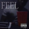 Feel (Explicit) - John Fuggin Dough