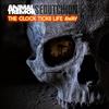 The Clock Ticks Life Away - Animal Tremor&Sedutchion