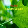 Komboni Dugude - Pilato