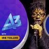 A3 Gospel - Ire Toluhi&FreemeTV