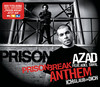 Prison Break Anthem (Ich glaub an Dich) (Trailer Version) - Azad&Adel Tawil