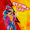 Freaky Life (Explicit) - Lion Fiah&BlackMen&Almanegra&Dancehallkings
