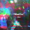 Mind Out - Miless