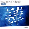 Edgy (Original Mix) - Riialto&F.G. Noise