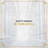Je Serais Là - Natty Gregh