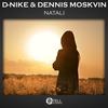 Natali (Original Mix) - D-Nike&Dennis Moskvin