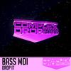 Drop It (Original Mix) - Bass Moi