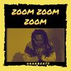 Zoom  Zoom  Zoom - HaaKBeats