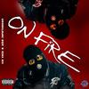 ON FIRE (Explicit) - Ice Cold G